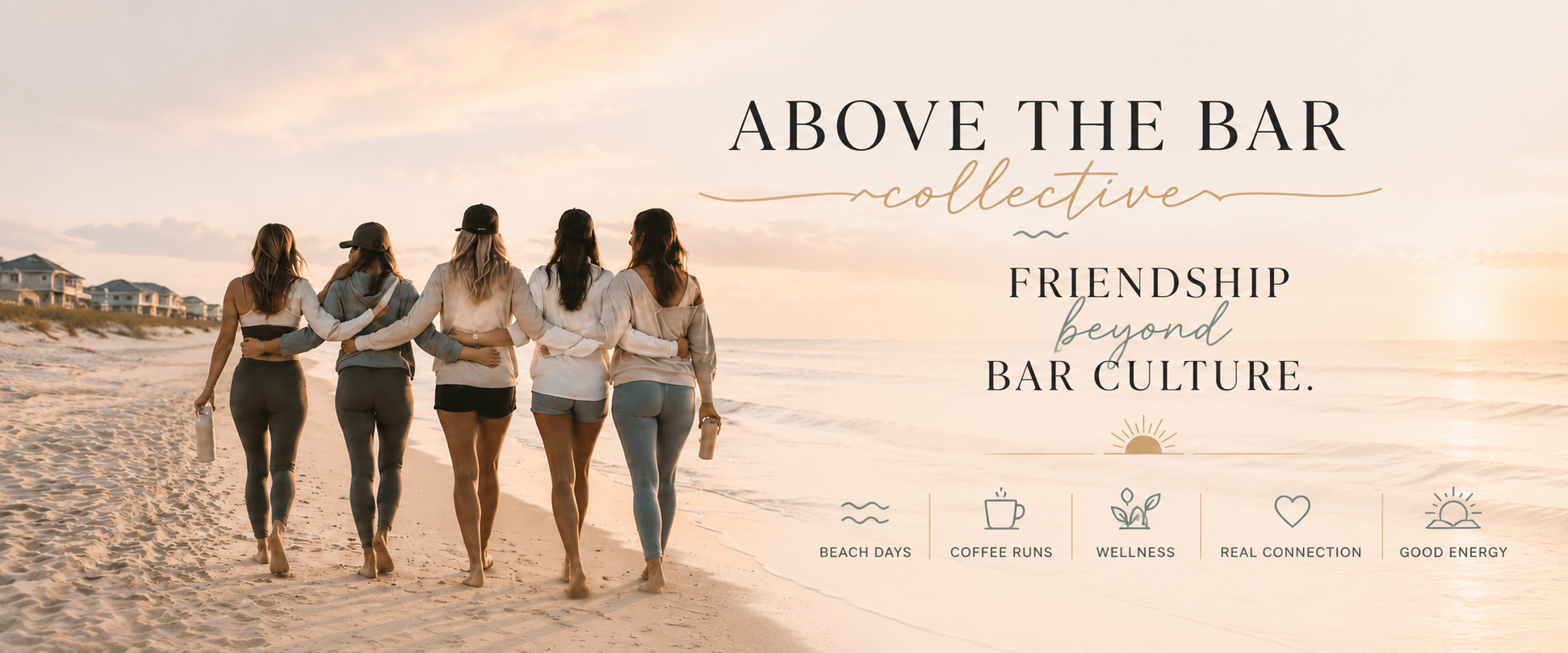 Above the Bar Collective — women walking together on the Gulf Coast at sunset